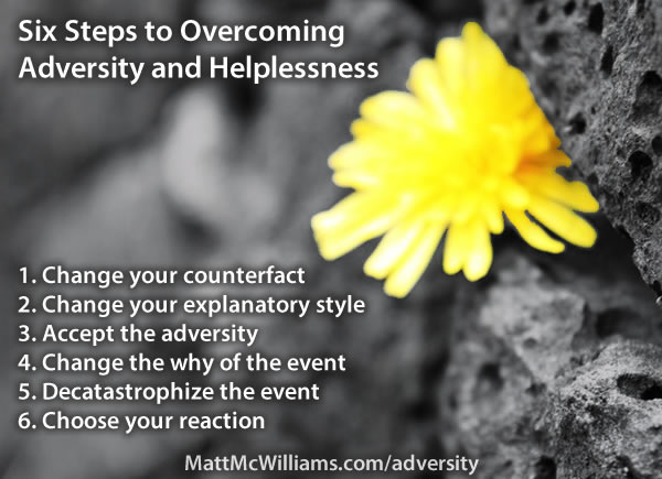 Overcoming adversity and helplessness