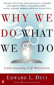 why-we-do-what-we-do-deci why-we-do-what-we-do-deci