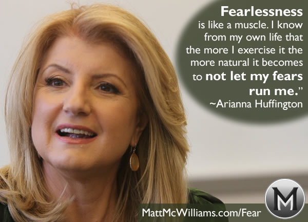 arianna huffington fearlessness quote