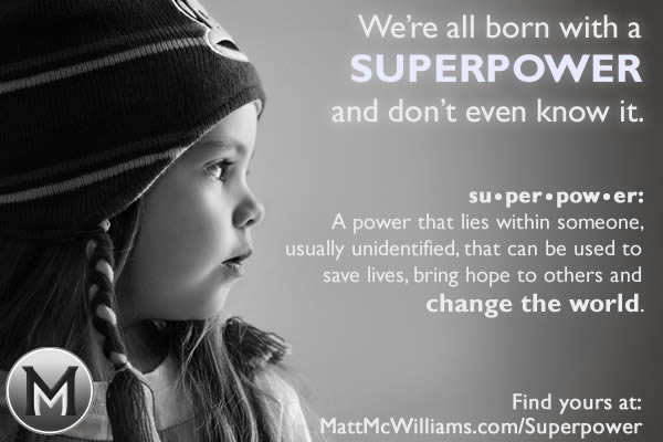 Superpower that all of us have