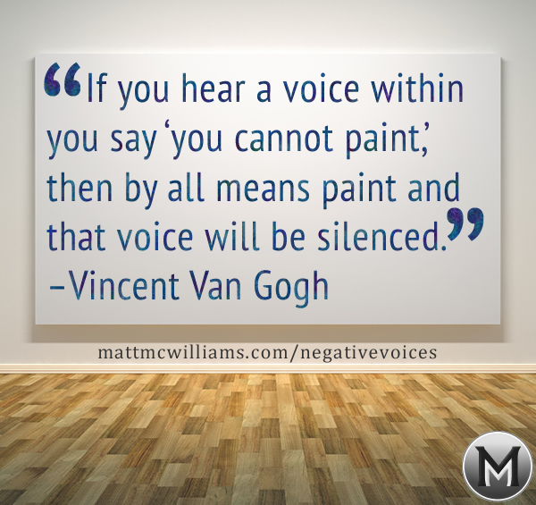 Van Gogh Quote on Silencing Voices