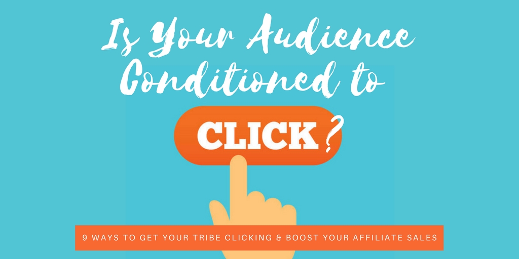 Condition audience to click links in email