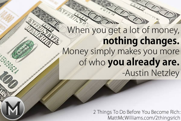 Austin Netzley Quote on Money