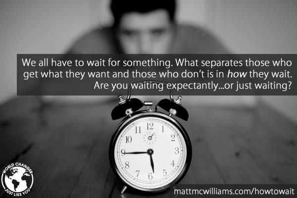 Waiting Expectantly