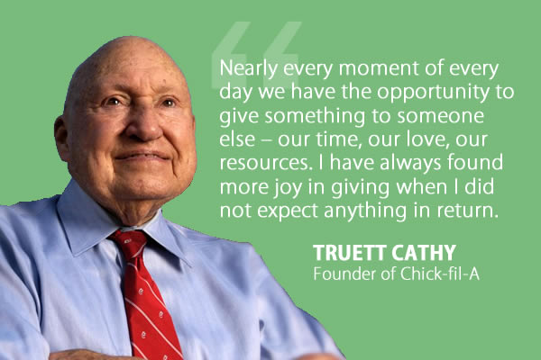 Truett Cathy Quote on Giving