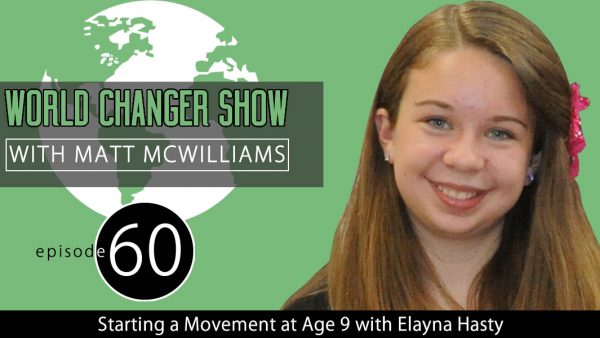 Starting a Movement at Age 9 with Elayna Hasty