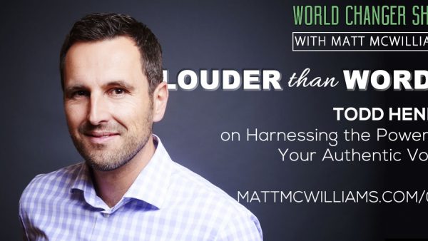 Harnessing the Power of Your Authentic Voice with Todd Henry