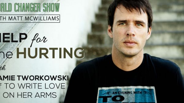Episode 095: Help for the Hurting with Jamie Tworkowski