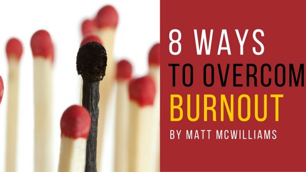 How to Overcome Burnout and Enjoy Your Life Again, Part 1