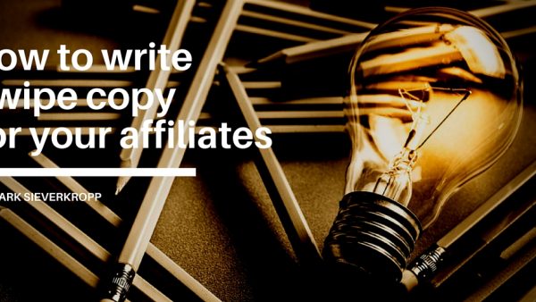 best practices for affiliate swipe copy