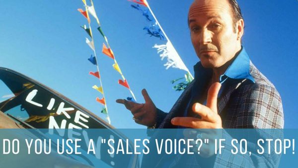 Using a sales voice