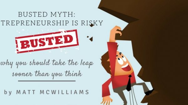 Why entrepreneurship is not risky