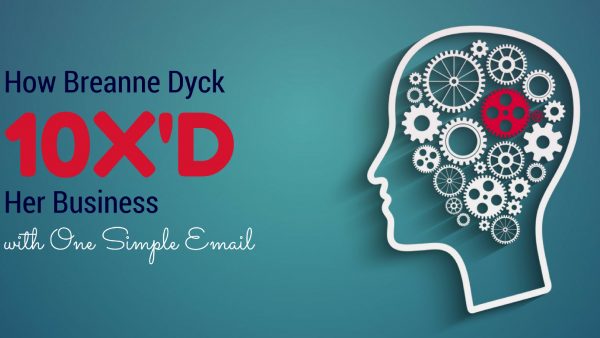 Email strategy for Breanne Dyck