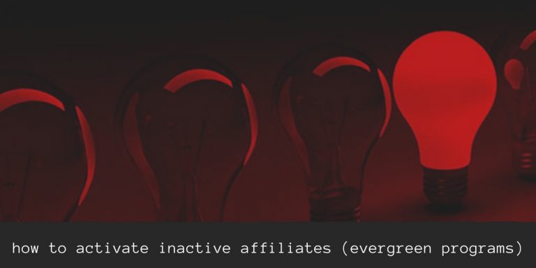 How to Activate Inactive Affiliates (Evergreen Programs) - The ...
