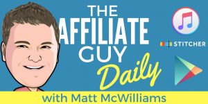The Affiliate Guy Daily Marketing Podcast