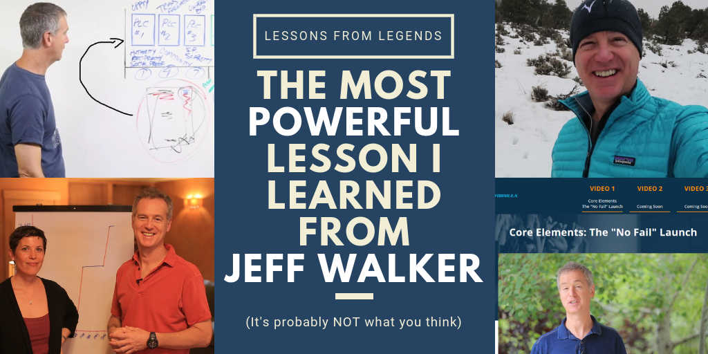 the most powerful lesson I learned from Product Launch Formula's Jeff Walker