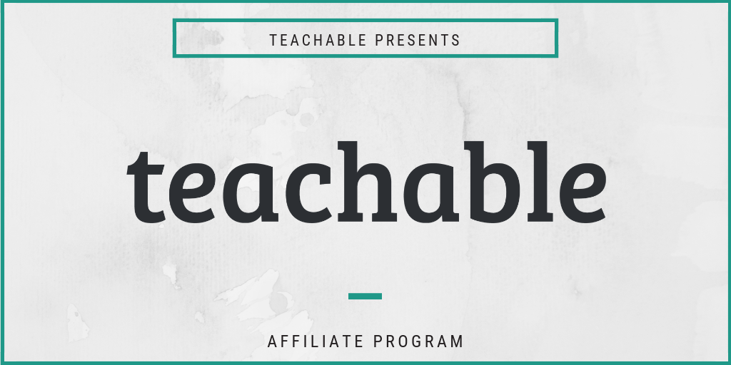 Teachable affiliate program information