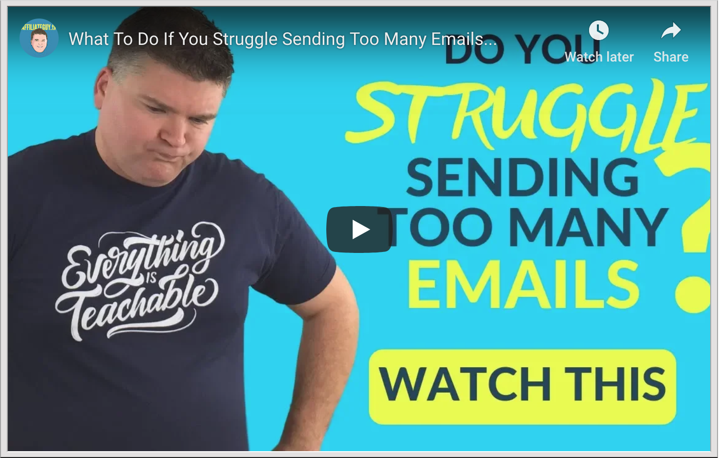 Video - what if you struggle sending too many emails 