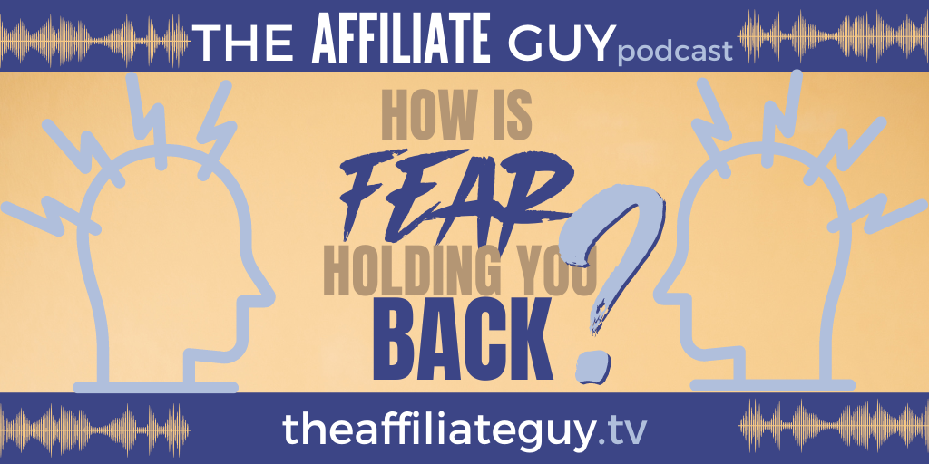 How is FEAR Holding You Back? - Matt McWilliams