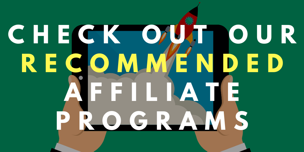 Recommended affiliate programs