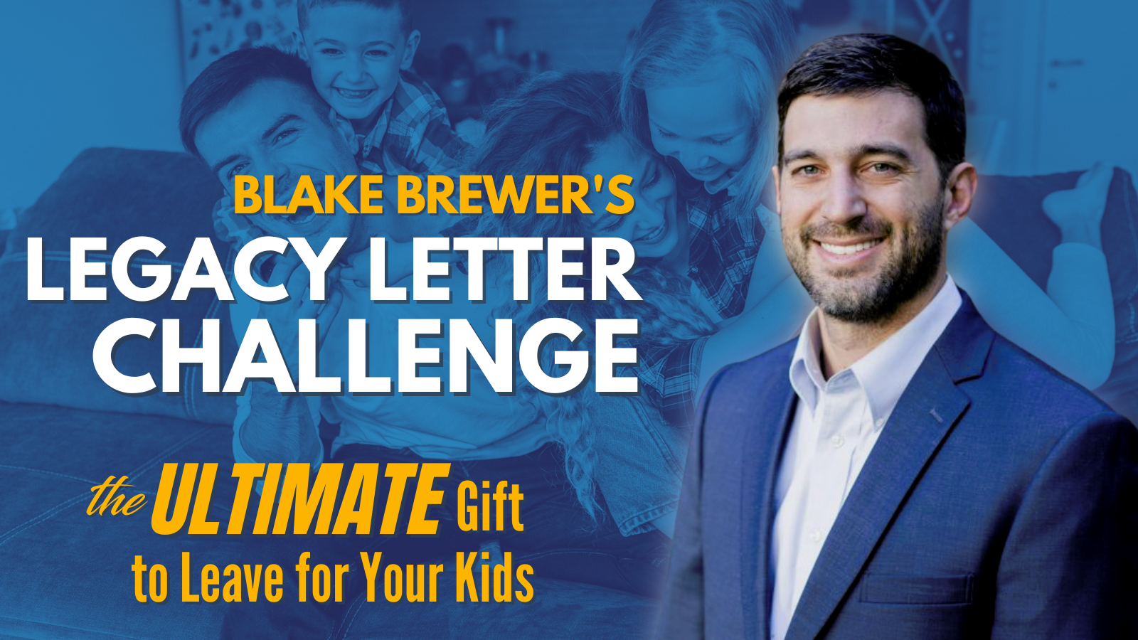 Affiliate Opportunity: Blake Brewer's Legacy Letter Challenge - Matt  McWilliams