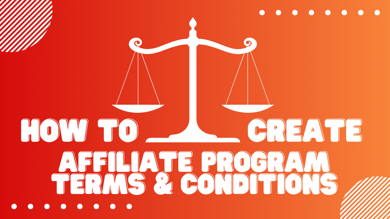 Affiliate Program Terms and Conditions Template