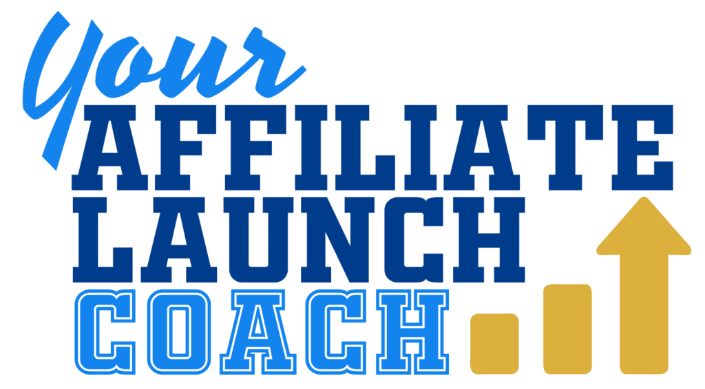Your Affiliate Launch Coach