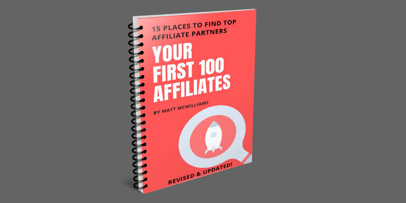 find-your-first-affiliates find your first 100 affiliates
