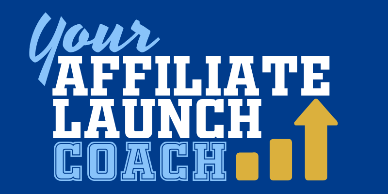 your-affiliate-launch-coach affiliate coach matt mcwilliams