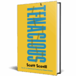 Tenacious book by Scott Scovill