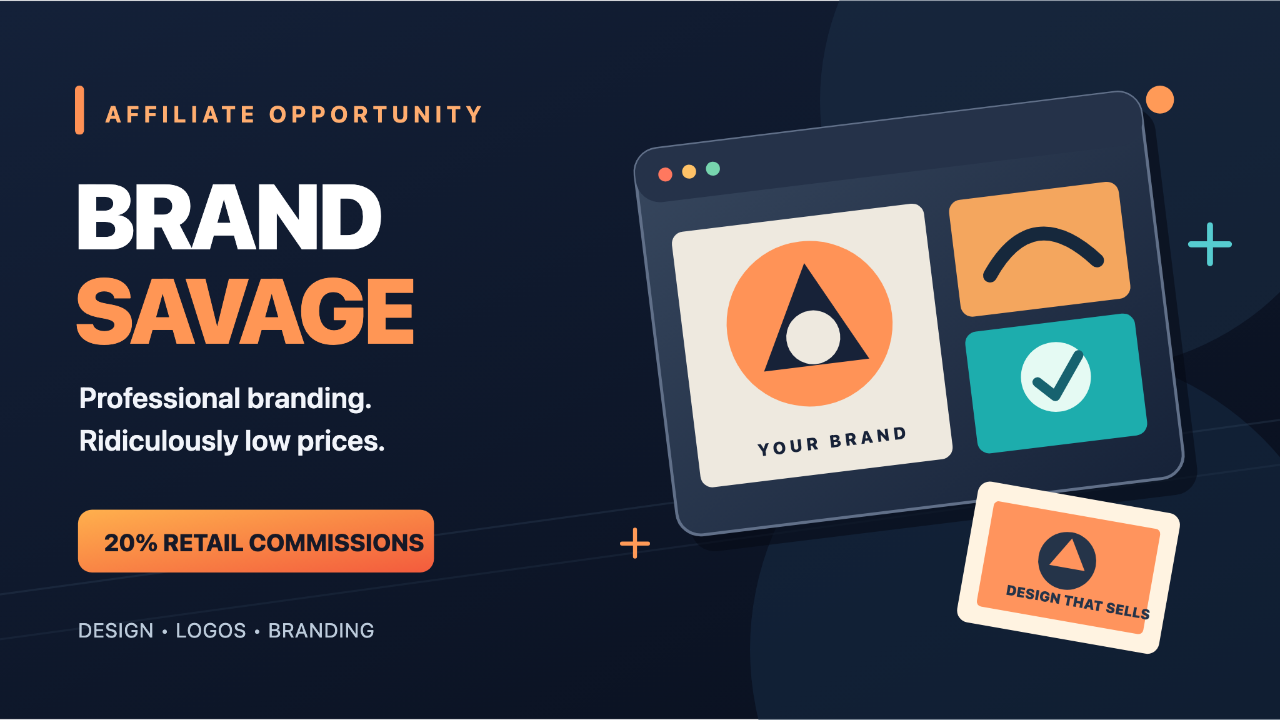 Affiliate program for Brand Savage design